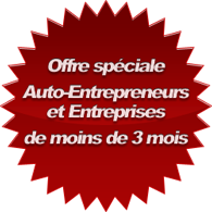 Offre spéciale Auto-Entrepreneurs et Entreprises de moins de 3 mois